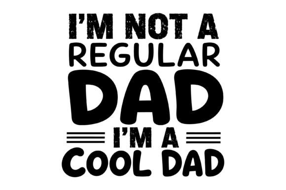 Cool Dad Funny SVG Design for T-Shirt Graphics