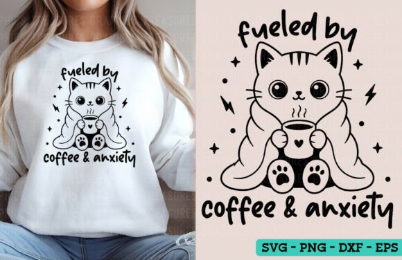 Funny Sarcastic Cat SVG Coffee Anxiety Graphics for T-Shirt Designs