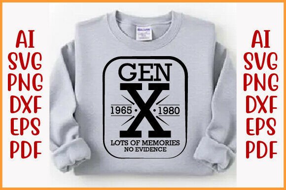Gen X SVG for Blog Graphics and T-Shirt Designs