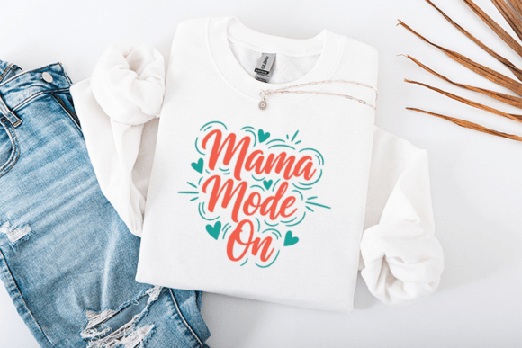 Mama Mode On SVG Funny Mother's Day